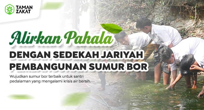 SEDEKAH JARIYAH SUMUR BOR